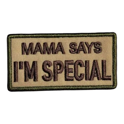 Mama Says I'm Special Nakış Patch Peç