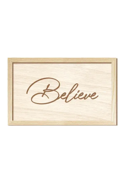 Believe - İnan Ahşap Duvar Dekorasyonu