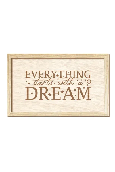 Everything Starts with a Dream, Herşey bir rüya ile başlar, Ahşap duvar, oturma odası dekorasyonu