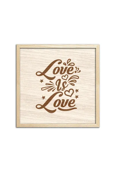 Love is Love - Aşk Aşktır Ahşap Duvar Dekorasyonu — Bej