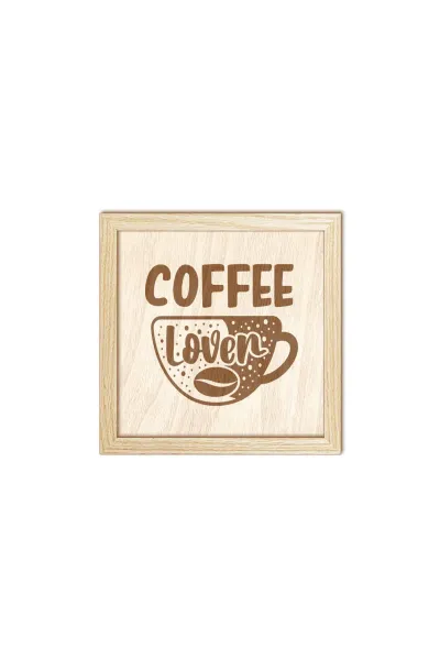 Coffee Lover - Kahve Aşığı, Ahşap Mutfak, Kahve Köşesi, Duvar Dekorasyonu — Natural