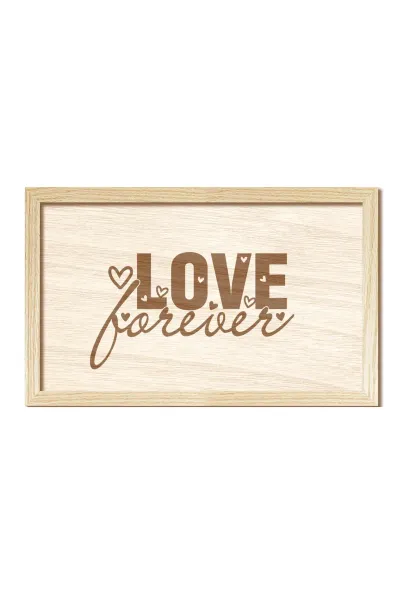 LOVE Forever - Sonsuza Kadar Aşk - Ahşap Oturma Odası, Ofis Duvar Dekorasyonu — Natural
