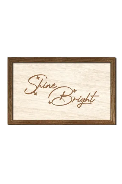 Shine Bright - Parla - Ahşap Oturma Odası, Ofis Duvar Dekorasyonu — Ceviz
