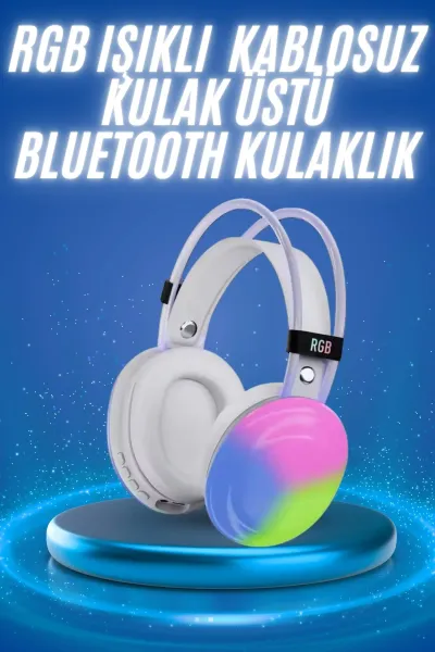 RGB Işıklı Yüksek Ses Kaliteli Kablosuz Kulak Üstü Bluetooth Kulaklık