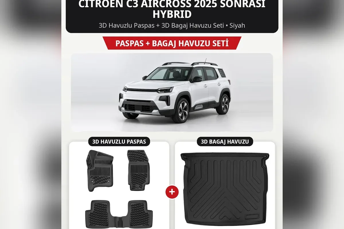 Beyaz Citroen C3 Aircross 2025 sonrası hybrid için siyah 3D havuzlu paspas ve üst bagaj 3D bagaj havuzu seti