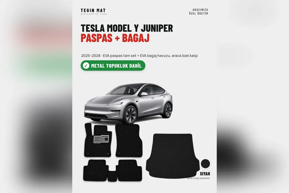 Tesla Model Y Juniper 2025-2026 EVA paspas tam set ve EVA bagaj havuzu seti siyah, metal topukluk dahil