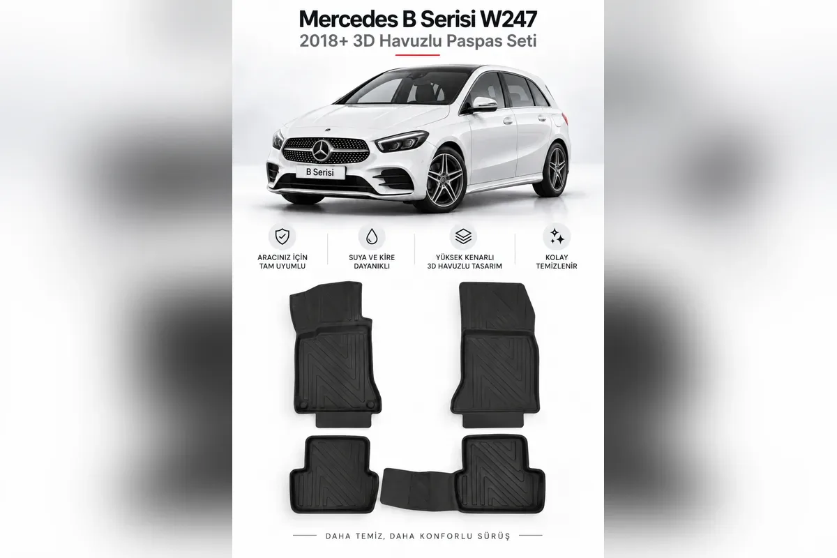 Mercedes B Serisi W247 2018 sonrası için siyah 3D havuzlu paspas takımı