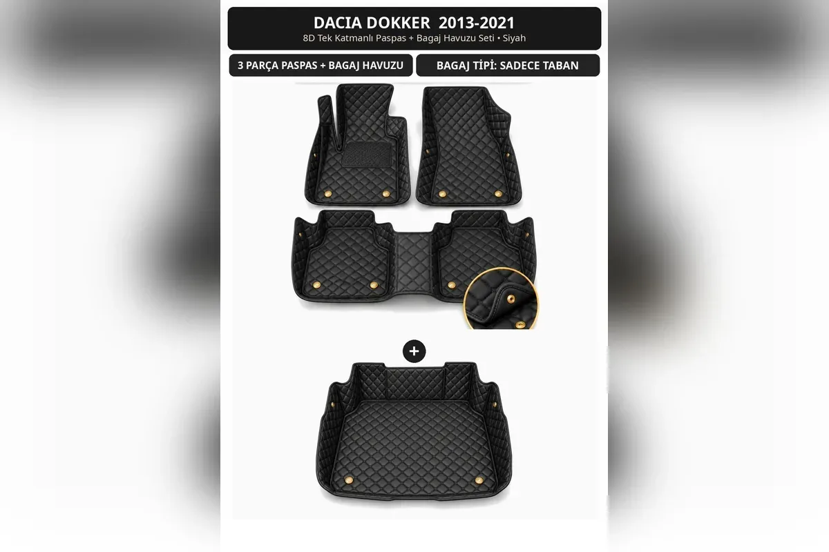 Dacia Dokker 2013-2021 için siyah 8D tek katmanlı kapitone paspas ve taban bagaj havuzu seti