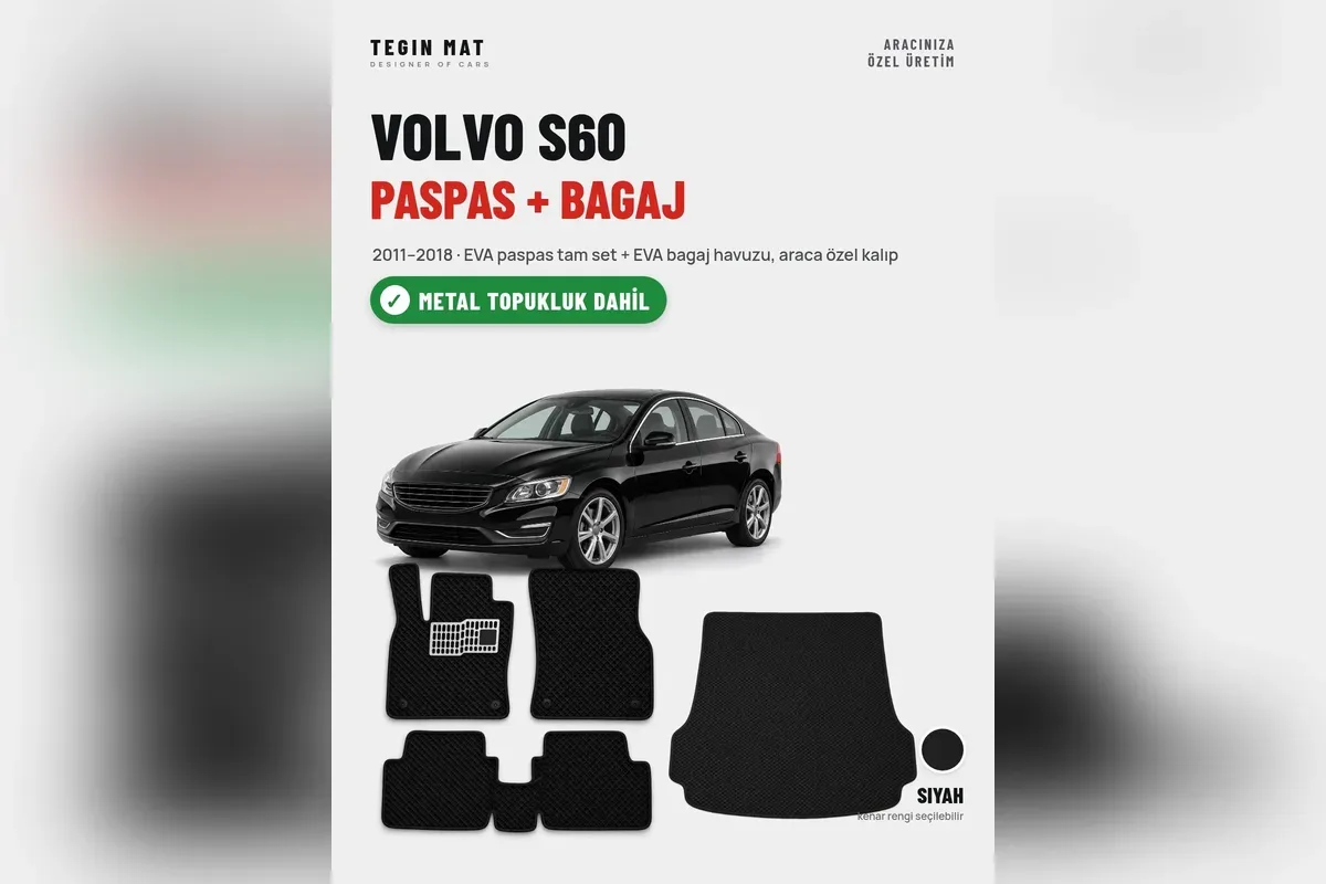 Volvo S60 2011-2018 için siyah EVA paspas tam set ve EVA bagaj havuzu, metal topukluklu
