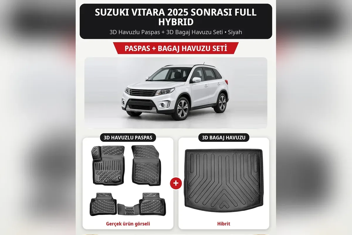 Suzuki Vitara 2025 sonrası Full Hybrid için 3D havuzlu paspas ve hibrit bagaj havuzu seti