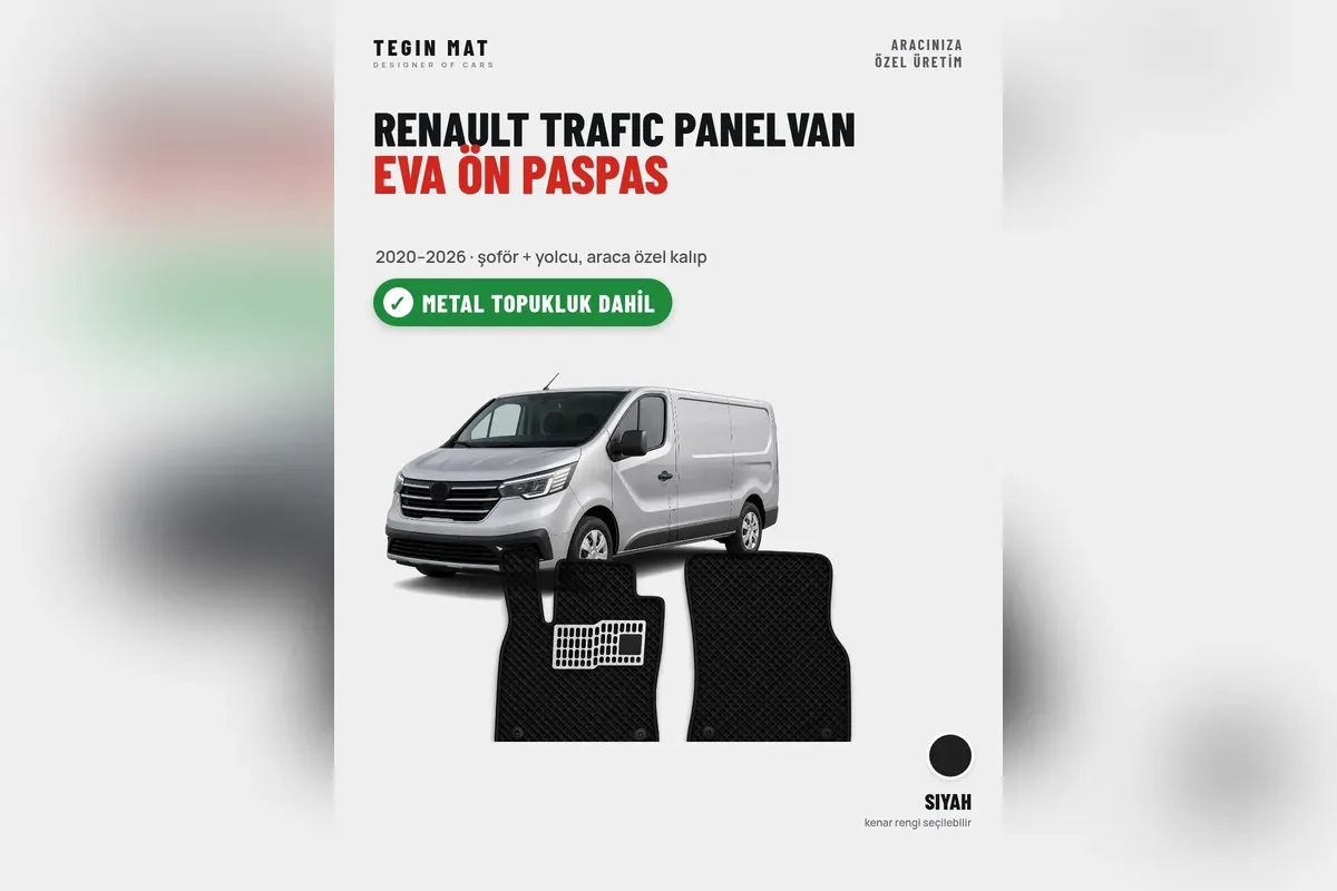 Renault Trafic Panelvan 2020-2026 için siyah EVA ön paspas, şoför ve yolcu parçası metal topukluklu